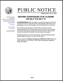 Historic Courthouse 2 P.M. Closure on July 13 & July 14
